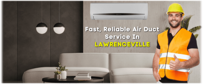 Lawrenceville Air Duct Cleaning